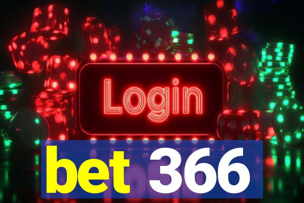 bet 366